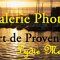 Lydie Meyer porte divers regards sur la r&eacute;gion Provence, Camargue et C&ocirc;te d'Azur. Moments et lieux choisis, jeux de lumi&egrave;res sur la mer et dans le ciel